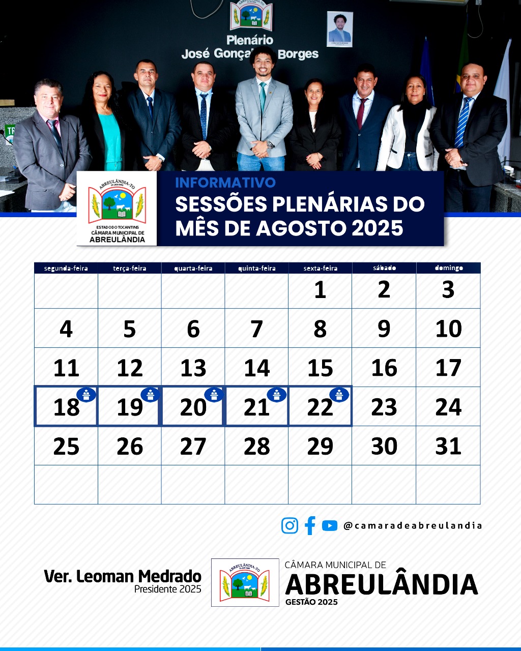 Aviso Institucional: Sessões Ordinárias da Câmara Municipal acontecem de 18 a 22 de agosto