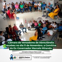 Câmara Municipal de Abreulândia recebe vista do Ex Governador Marcelo Miranda