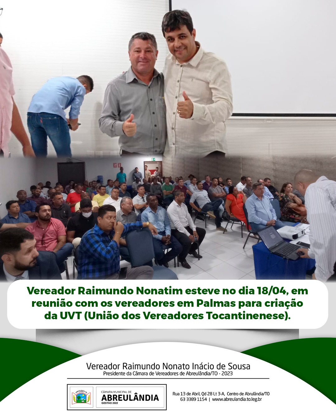 Vereadores de Abreulândia participam de reunião da União dos Vereadores do Tocantins - UVT na Assembleia Legislativa do Estado